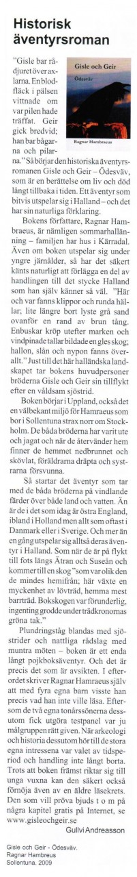 Gullvi Andreasson, i tidskriften "I Halland" nr 1 2010 som ges ut av Hallands bildningsförbund