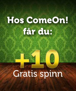 10 gratis free spins hos ComeOn