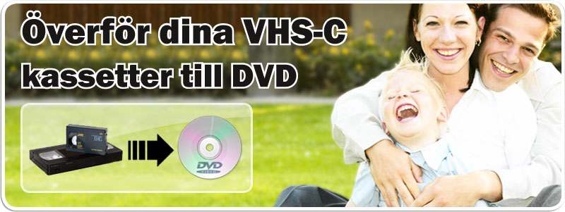 Överföra VHS-C till DVD hos Familjefilm.se Överföra VHS-C till DVD hos Familjefilm.se