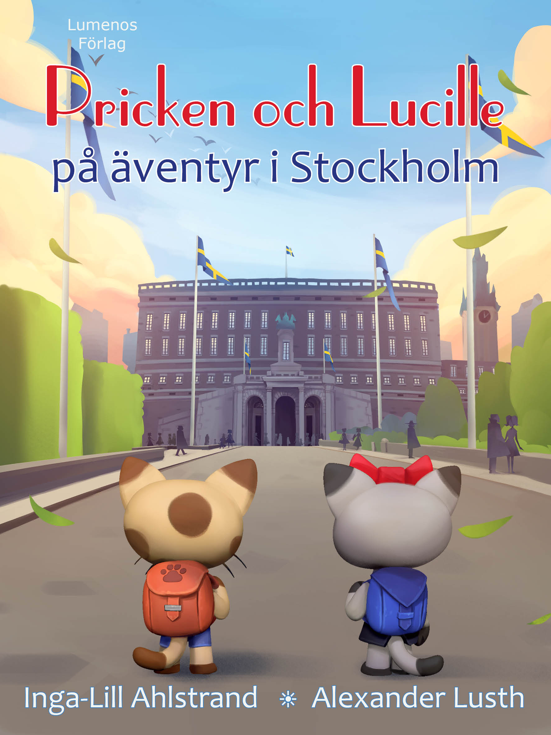 Omslag: Pricken och Lucille på äventyr i Stockholm
