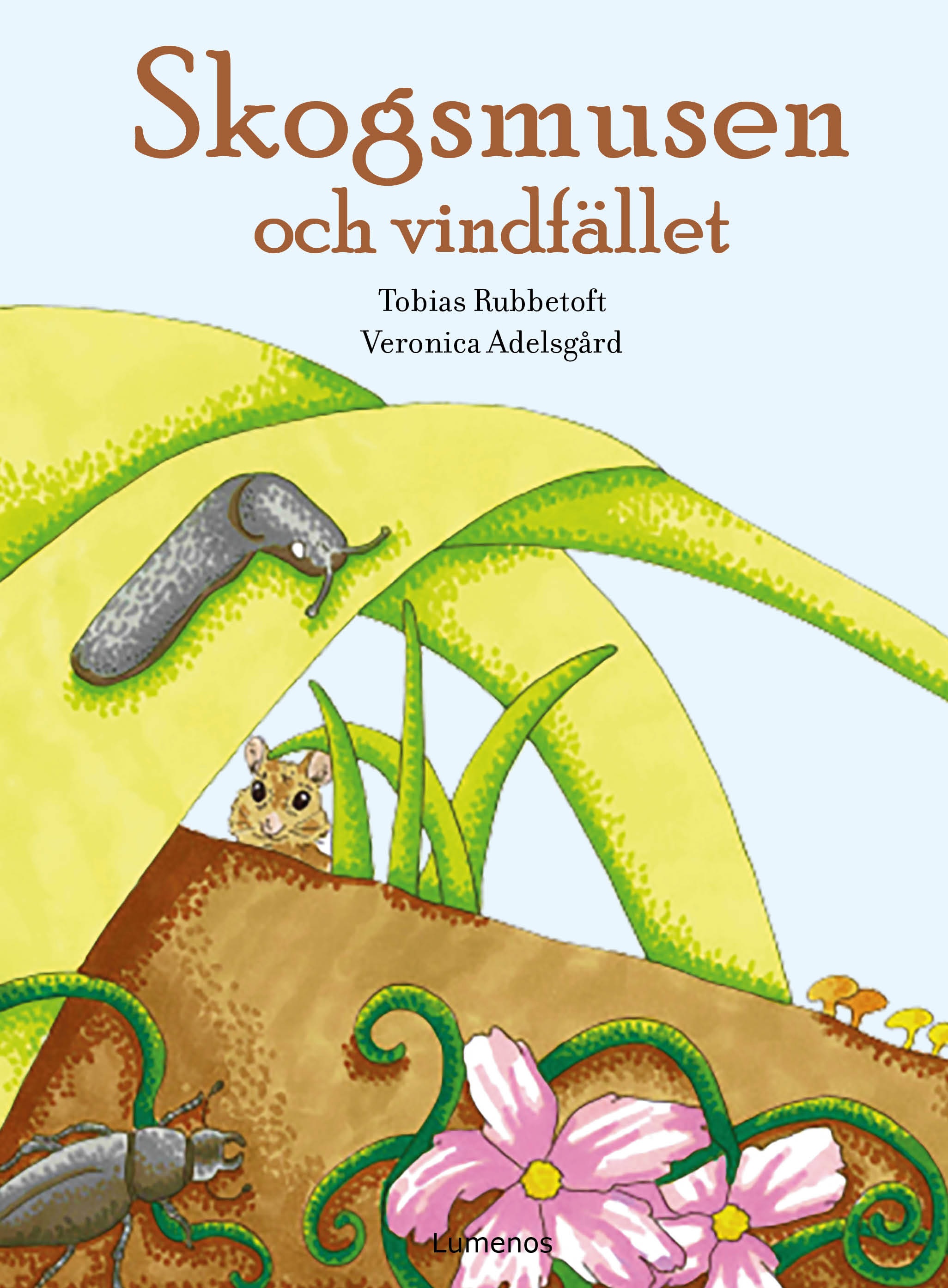 Omslag: Skogsmusen och vindfället